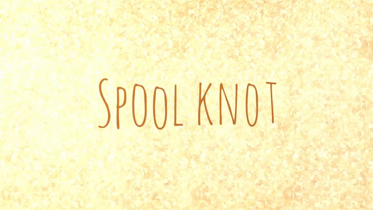 UMPAN TV   SPOOL KNOT